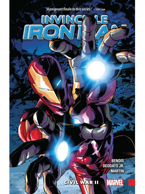 Brian Michael Bendis创作的The Invincible Iron Man (2016), Volume 3作品的详细信息 - 可供借阅